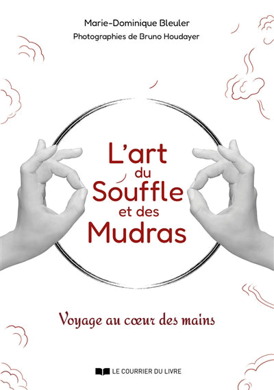 ART DU SOUFFLE ET DES MUDRAS