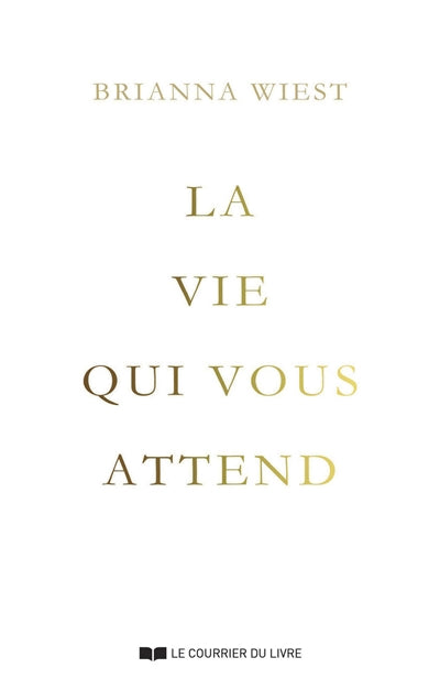 VIE QUI VOUS ATTEND