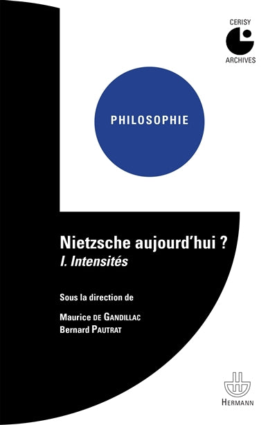 NIETZSCHE AUJOURD'HUI, Vol 1