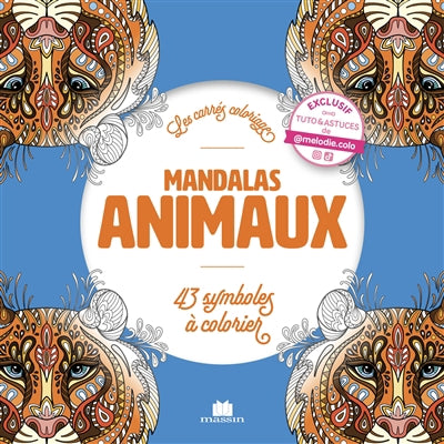 MANDALAS ANIMAUX  43 SYMBOLES A COLORIER