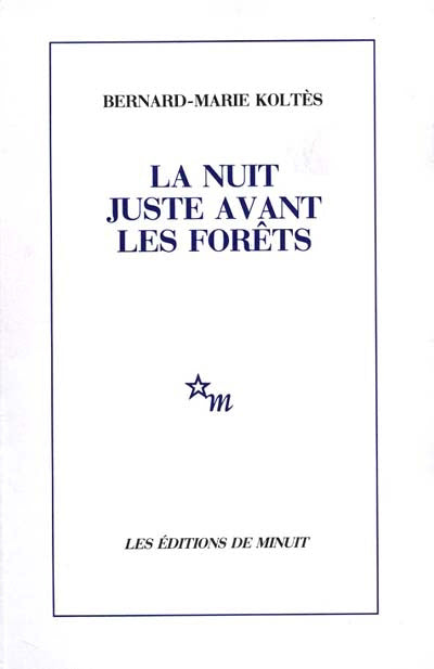 NUIT JUSTE AVANT LES FORETS