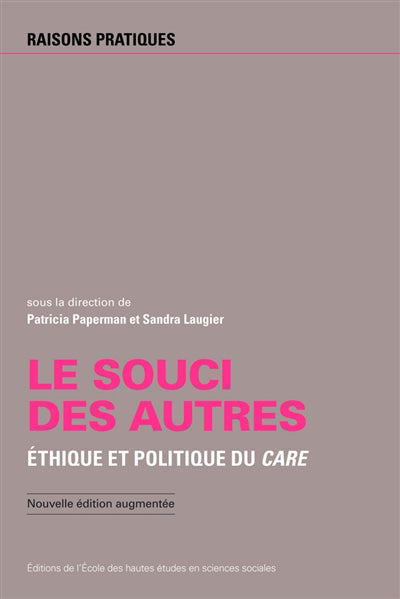Souci des autres : Ethique et politique du care
