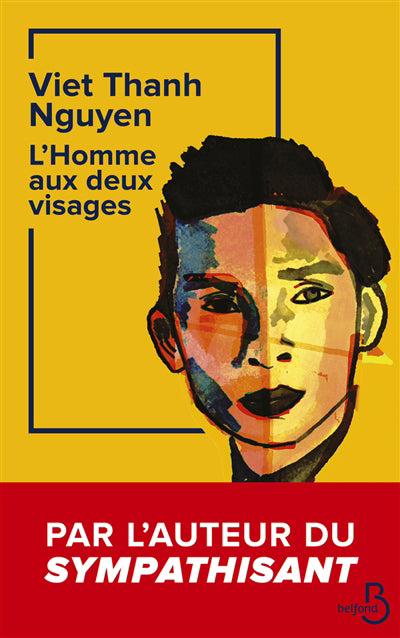 HOMME AUX DEUX VISAGES - UNE MEMOIRE, UNE HISTOIRE, UN MEMORIAL