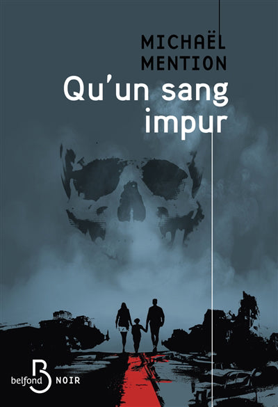 QU'UN SANG IMPUR