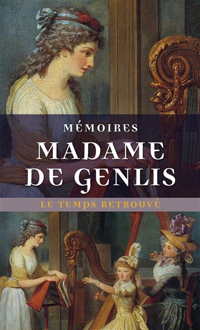 MÉMOIRE DE MADAME GENLIS