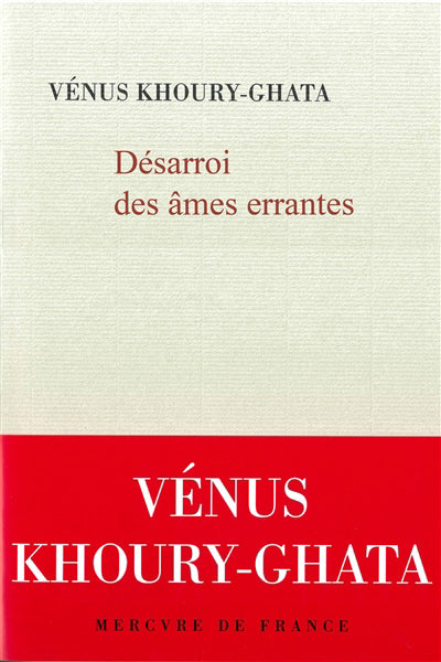 DÉSARROI DES ÂMES ERRANTES