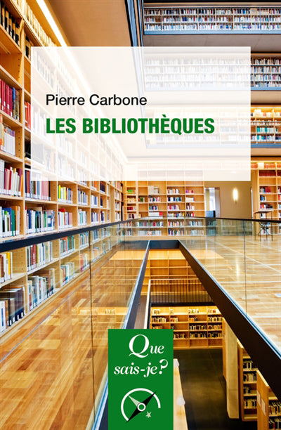 Bibliothèques - 3e édition