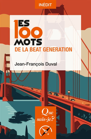 100 MOTS DE LA BEAT GENERATION