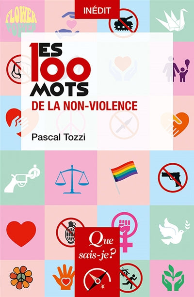 100 MOTS DE LA NON-VIOLENCE