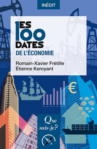 100 DATES DE L'ECONOMIE