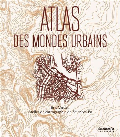 Atlas des mondes urbains