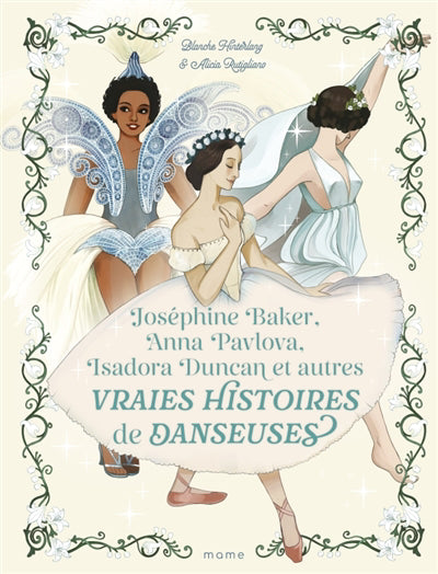 JOSEPHINE BAKER, ANNA PAVLOVA, ISADORA DUNCAN ET AUTRES VRAI