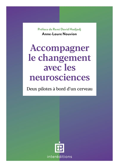 Accompagner le changement avec les neurosciences