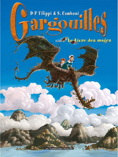 GARGOUILLES T06 LE LIVRE DES MAGES