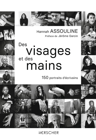 DES VISAGES ET DES MAINS