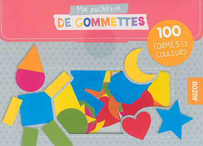 MA POCHETTE DE GOMMETTES : FORMES ET COULEURS