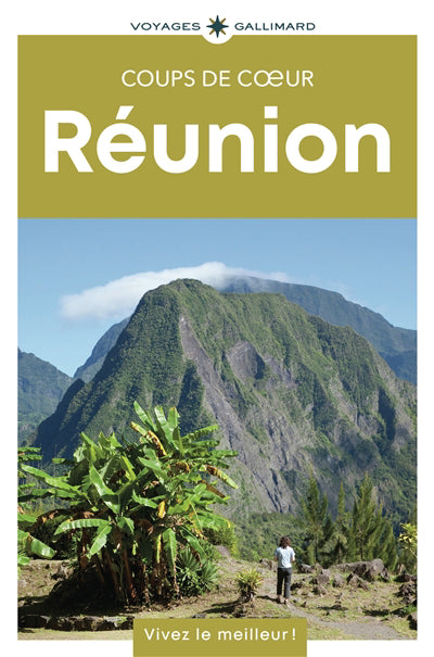 REUNION : GUIDE COUPS DE COEUR (ED.2025)