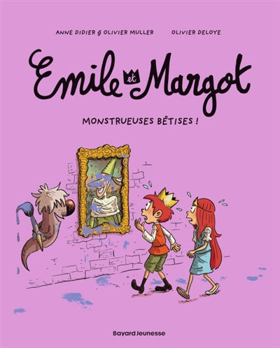 Emile et Margot T02 Monstrueuses bétises