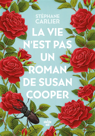 VIE N'EST PAS UN ROMAN DE SUSAN COOPER (LA)