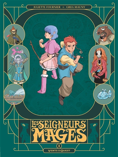 SEIGNEURS MAGES T01