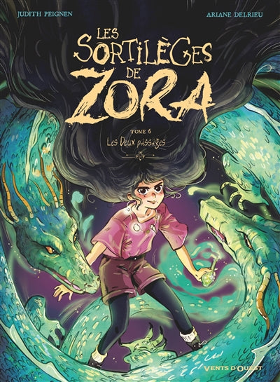 SORTILEGES DE ZORA T06