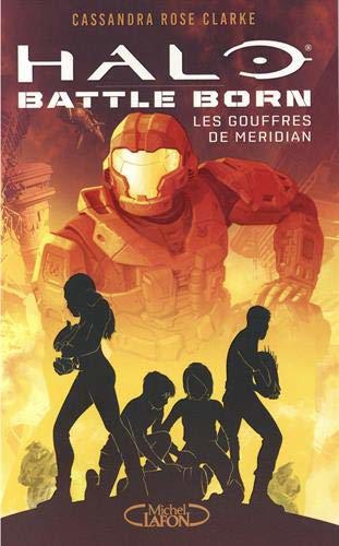 Halo Tome 2 Les gouffres de Meridian
