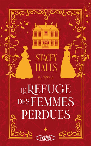 REFUGE DES FEMMES PERDUES