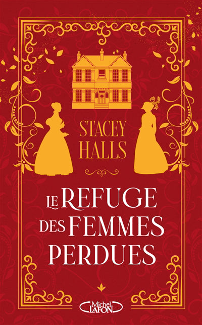 REFUGE DES FEMMES PERDUES