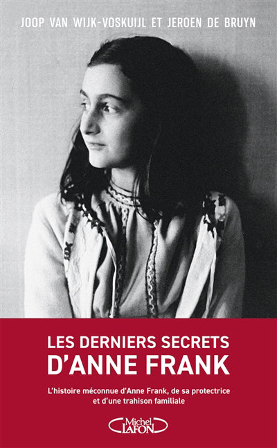 DERNIERS SECRETS D'ANNE FRANK