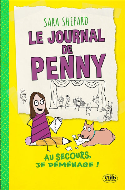 JOURNAL DE PENNY T2 -AU SECOURS, JE DEMENAGE !