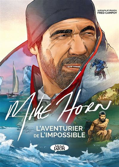 MIKE HORN -L'AVENTURIER DE L'IMPOSSIBLE