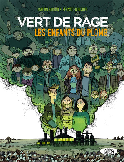 VERTS DE RAGE -LES ENFANTS DU PLOMB