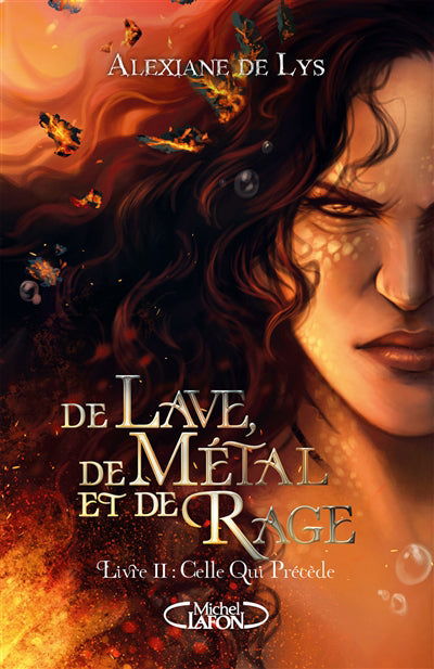 DE LAVE, DE METAL ET DE RAGE T02