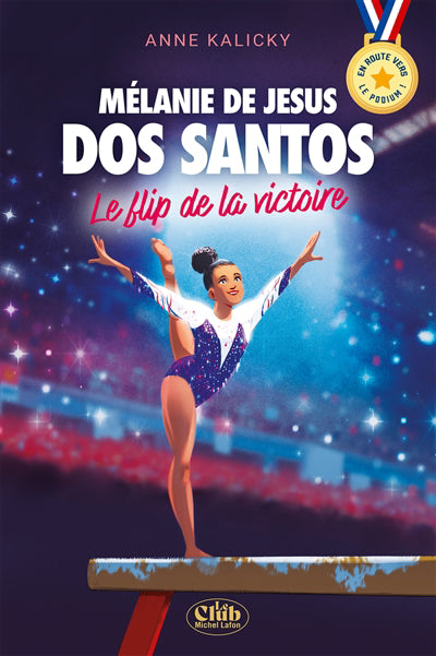 MELANIE DE JESUS DOS SANTOS -LE FLIP DE LA VICTOIRE