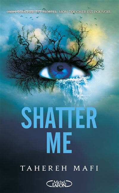 SHATTER ME | TAHEREH MAFI