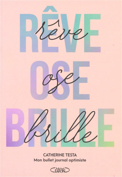 REVE OSE BRILLE