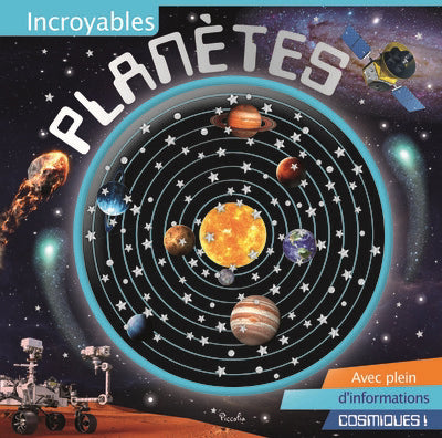 INCROYABLES PLANETES