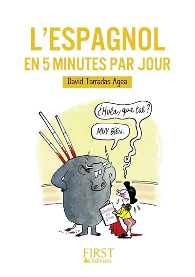 ESPAGNOL EN 5 MINUTES PAR JOUR