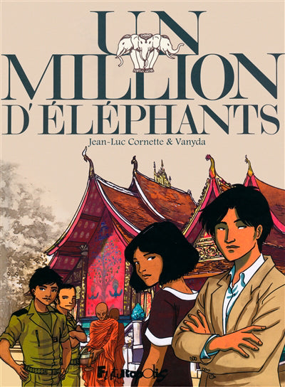 UN MILLION D'ÉLÉPHANTS
