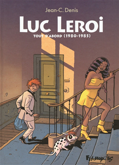 LUC LEROI INTÉGRALE T.01