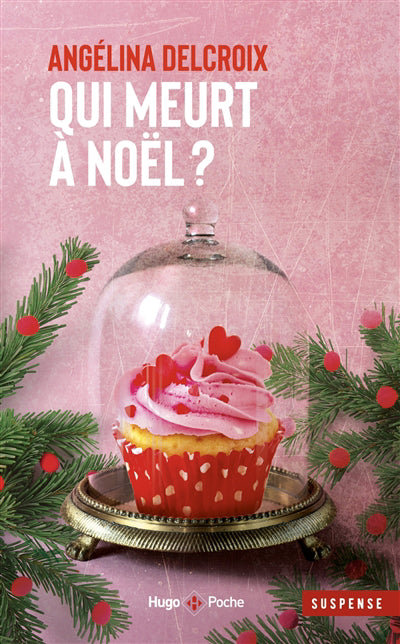 QUI MEURT À NOËL?