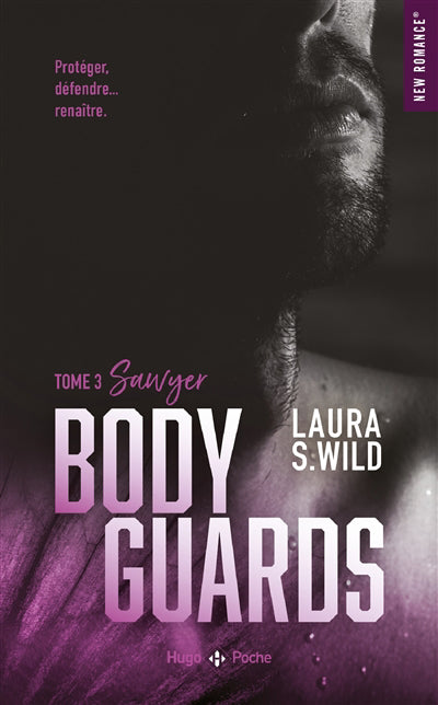 BODYGUARDS T03 -SAWYER