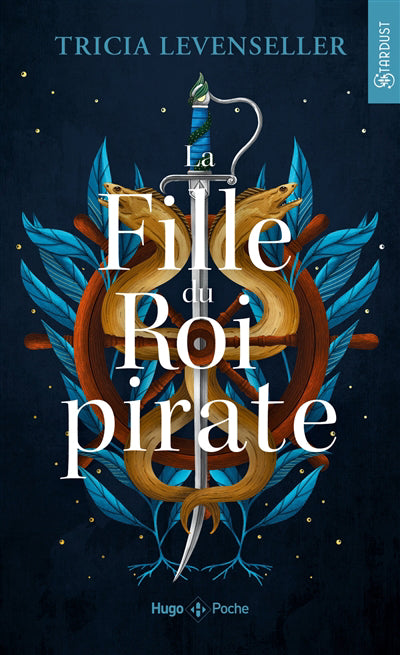 FILLE DU ROI PIRATE T01