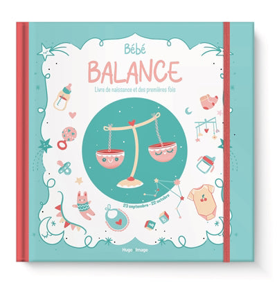 BEBE BALANCE -LIVRE DE NAISSANCE ET...