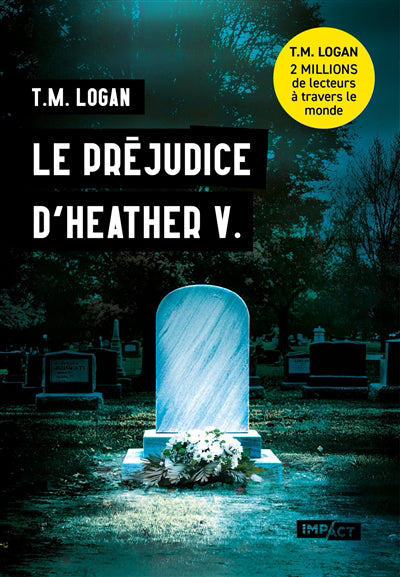 PREJUDICE D'HEATHER V.