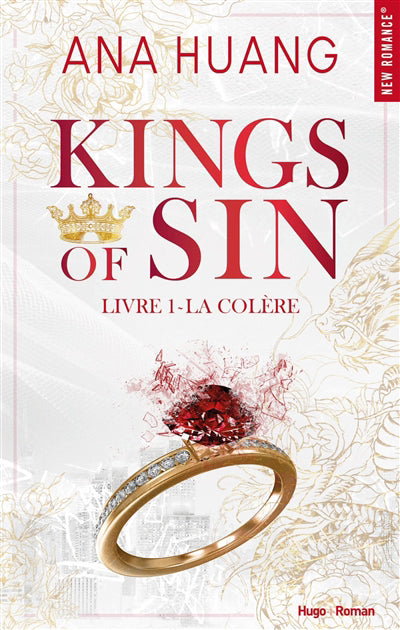 KINGS OF SIN T01 -LA COLERE