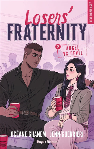 LOSERS' FRATERNITY T02 -ANGEL VS DEVIL