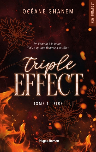 TRIPLE EFFECT T01 -FIRE