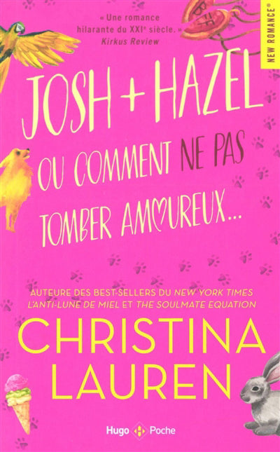 JOSH ET HAZEL OU COMMENT NE PAS TOMBER AMOUREUX