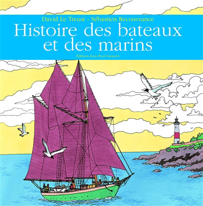 Histoire des bateaux et des marins